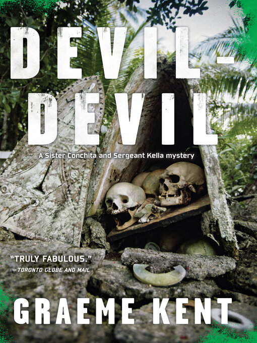 Title details for Devil-Devil by Graeme Kent - Available